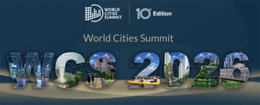 World Cities Summit to Convene in Singapore in June 2026 Engaging Academia with Industry and&nbsp;Government